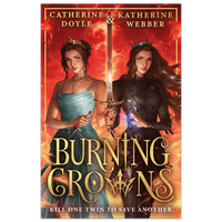 Burning Crowns