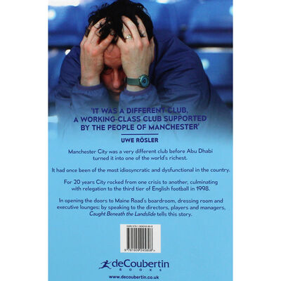 Caught Beneath the Landslide: Manchester City in the 1990s image number 3