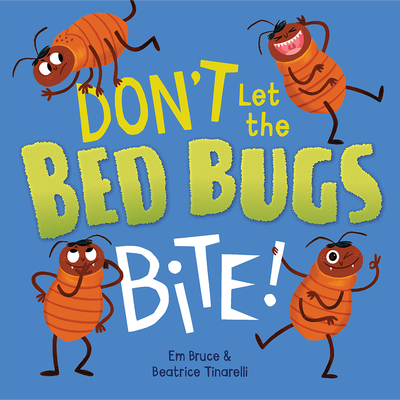 Don't Let the Bedbugs Bite! image number 1