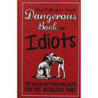 The Dangerous Book for Idiots image number 1