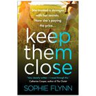 Keep Them Close image number 1