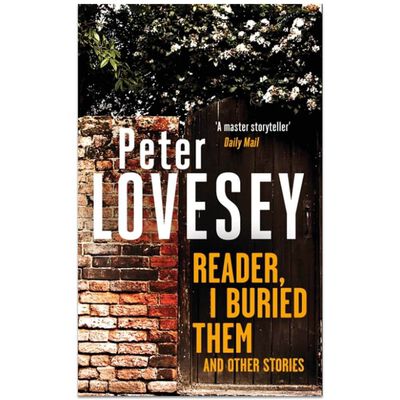 Reader, I Buried Them and Other Stories image number 1