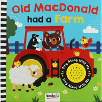 Old Macdonald had a Farm: Sing Along Board Book