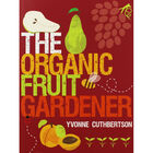 The Organic Fruit Gardener image number 1