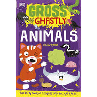 Gross and Ghastly: Animals