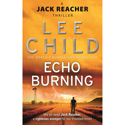 Echo Burning: A Jack Reacher Thriller image number 1