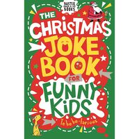 The Christmas Joke Book for Funny Kids