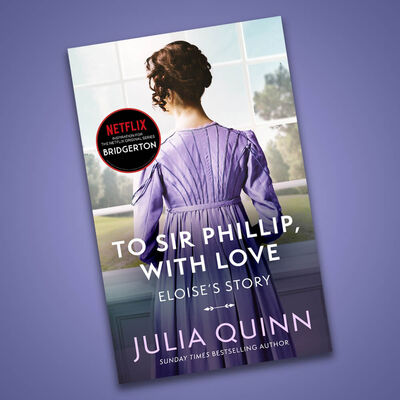 Bridgerton Book 5: To Sir Phillip, With Love image number 2