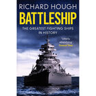 Battleship: The Greatest Fighting Ships in History image number 1