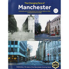 The Changing Face of Manchester: Second Edition image number 1