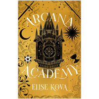 Arcana Academy: Exclusive Edition