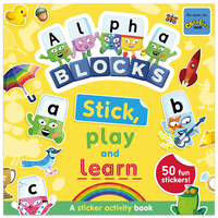 Alphablocks: Stick, Play and Learn