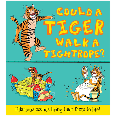 Could a Tiger Walk a Tightrope? image number 1