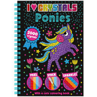 I Love Crystals: Ponies