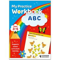 ABC: My Practice Workbook Ages 3-5