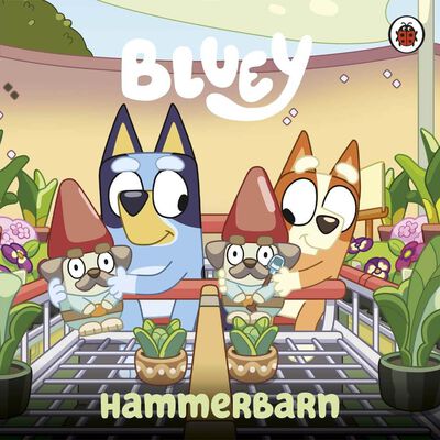 Bluey: Hammerbarn image number 1