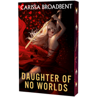 Daughter of No Worlds: Exclusive Sprayed Edge