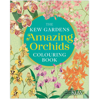 The Kew Gardens: Amazing Orchids Colouring Book
