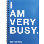 A4 Wiro I Am Very Busy Lined Notebook image number 1