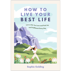 How To Live Your Best Life image number 1