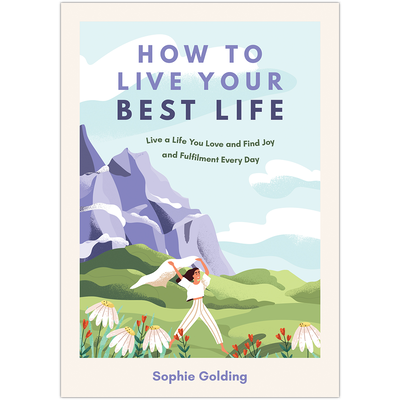 How To Live Your Best Life image number 1