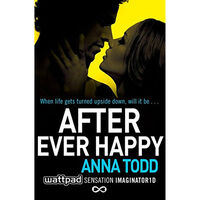 After Ever Happy: The After Series Book 4