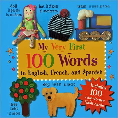 My Very First 100 Words: In English, French and Spanish image number 1