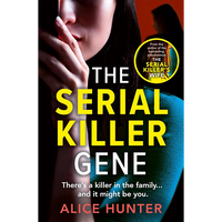 The Serial Killer Gene