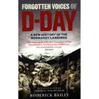 Forgotten Voices of D-Day: A New History of the Normandy Landings image number 1