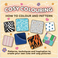 Cosy Colouring: How to Colour and Pattern