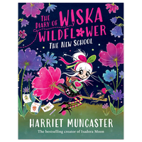 The Diary of Wiska Wildflower: The New School