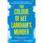 The Colour Of Bee Larkham's Murder image number 1