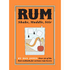 Rum: Shake, Muddle, Stir image number 1