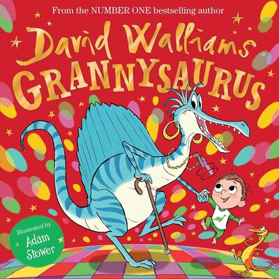 David Walliams: Grannysaurus image number 1