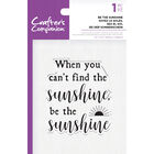 Crafters Companion Clear Acrylic Stamp - Be the Sunshine image number 1