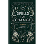 Spells for Change: A Guide for Modern Witches image number 1