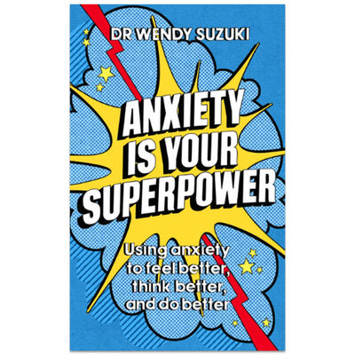 Anxiety Is Your Superpower image number 1