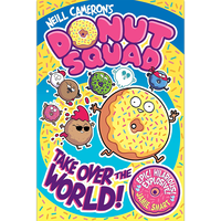 Donut Squad: Take Over the World!