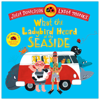 What the Ladybird Heard at the Seaside