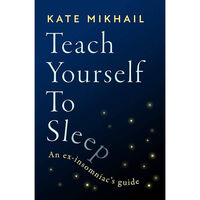 Teach Yourself to Sleep