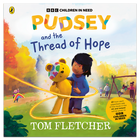 Pudsey and the Thread of Hope image number 1