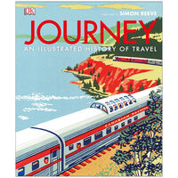 Journey - An Illustrated History of Travel