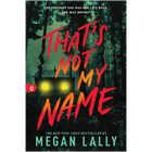 That&rsquo;s Not My Name image number 1
