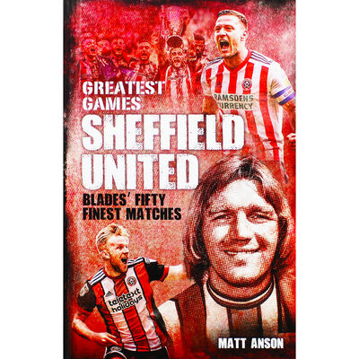 Greatest Games: Sheffield United image number 1