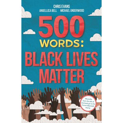 500 Words: Black Lives Matter image number 1
