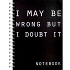 A5 I May Be Wrong Notebook image number 1