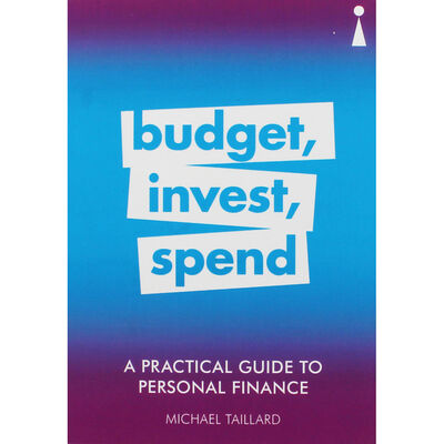 Budget, Invest, Spend: A Practical Guide to Personal Finance image number 1
