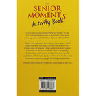 The Senior Moments Activity Book image number 2