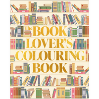 The Book Lover's Colouring Book