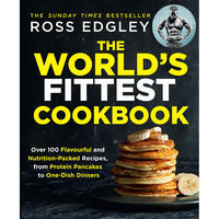 The World’s Fittest Cookbook